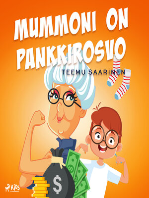 cover image of Mummoni on pankkirosvo